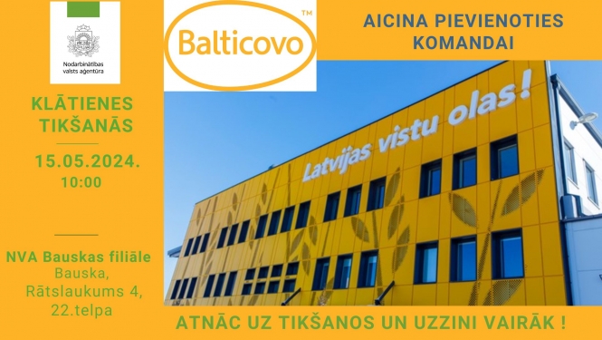KLĀTIENES tikšanās BAUSKĀ par darba iespējām uzņēmumā “BALTICOVO”