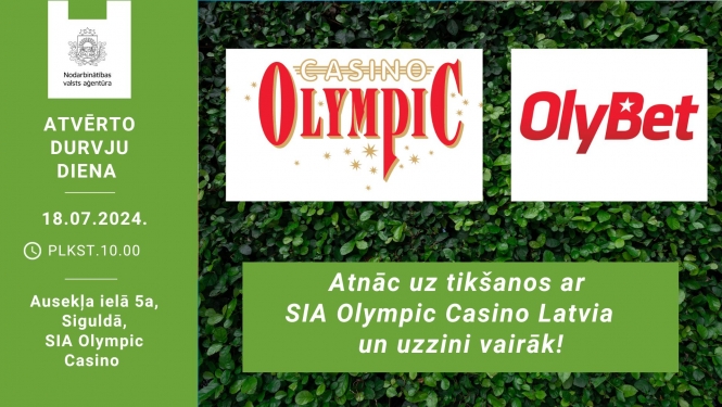 Atvērto durvju diena SIA “ Olympic Casino Latvia” 