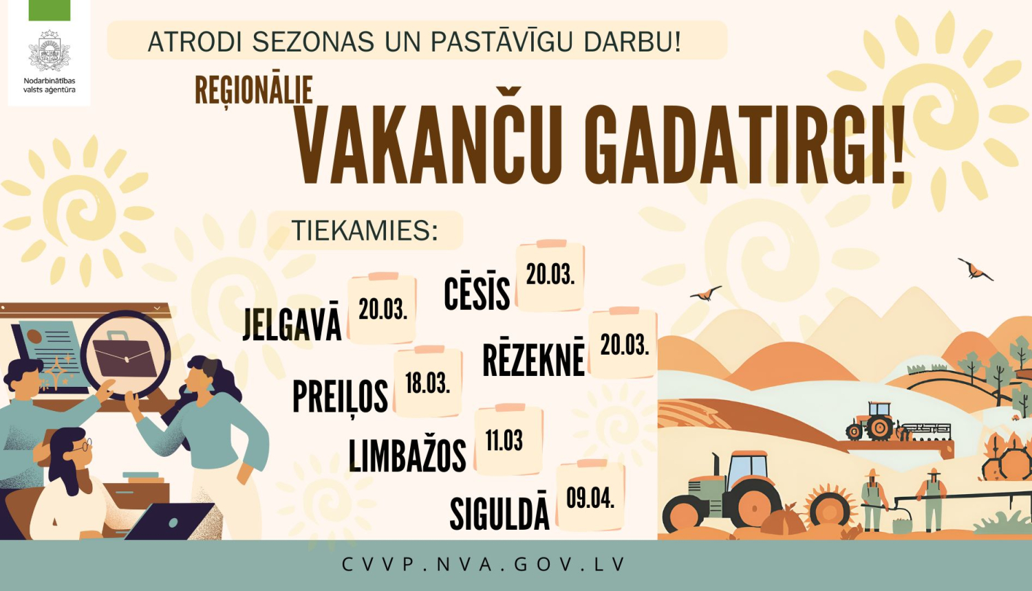 Reģionālie vakanču gadatirgi – atrodi sezonas un pastāvīgu darbu!