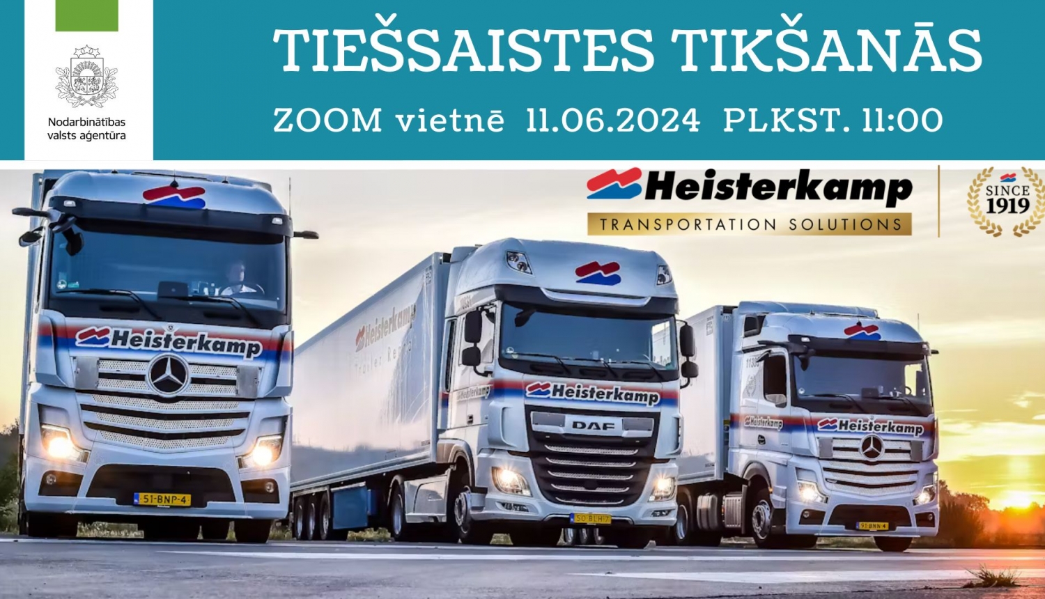 TIEŠSAISTES tikšanās par darba iespējām uzņēmumā “Heisterkamp Transport Latvija”