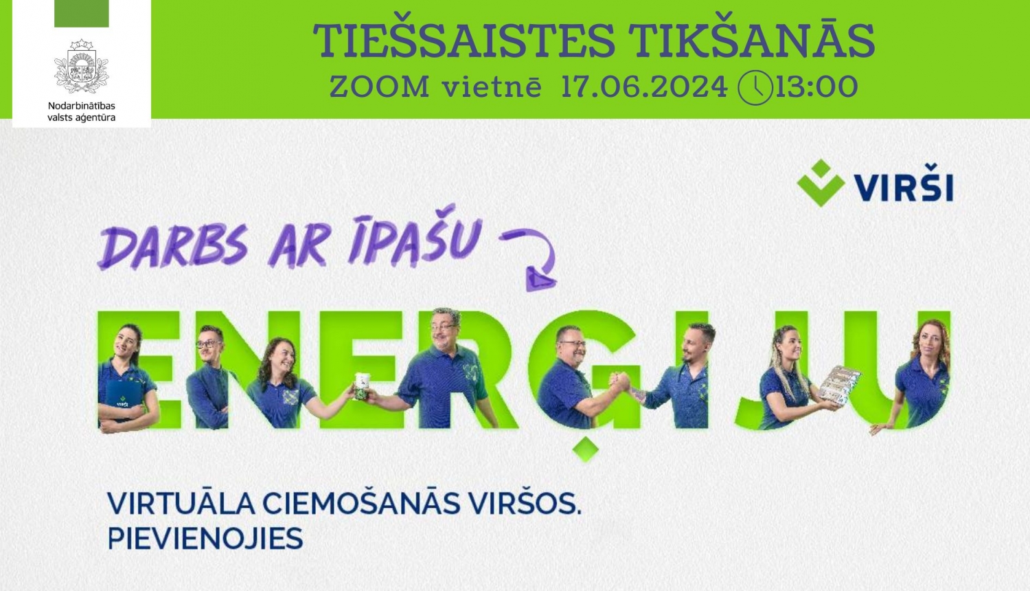 TIEŠSAISTES tikšanās par darba iespējām uzņēmumā “VIRŠI-A”