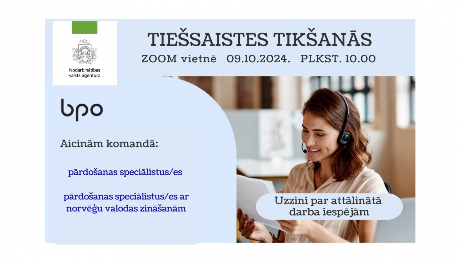 Tiešsaistes tikšanās par darba un karjeras iespējām SIA “BPO”