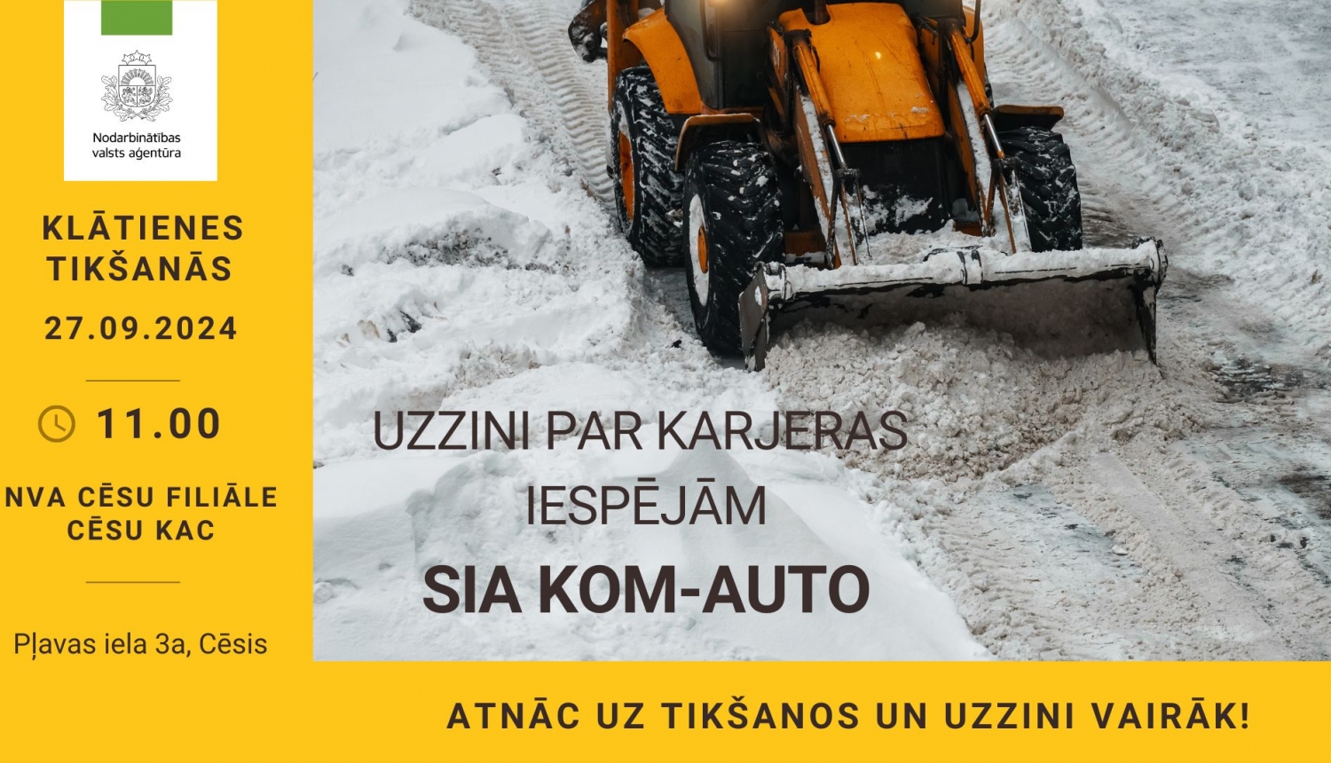 KLĀTIENES tikšanās CĒSĪS par darba iespējām SIA “KOM-AUTO”